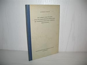 Image du vendeur pour Das Verbot der Willkr und des Ermessensmissbrauches im vlkerrechtlichen Verkehr der Staaten. Reihe Libelli: Band 99; mis en vente par buecheria, Einzelunternehmen