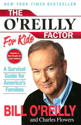 Seller image for The O'Reilly Factor for Kids: A Survival Guide for America's Families (Paperback or Softback) for sale by BargainBookStores