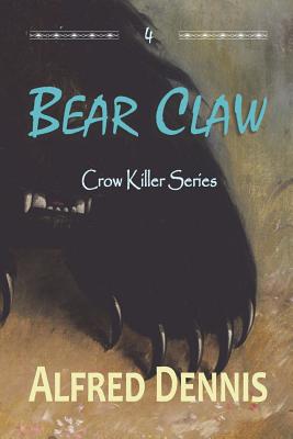 Immagine del venditore per Bear Claw: Crow Killer Series - Book 4 (Paperback or Softback) venduto da BargainBookStores