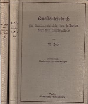 Quellenlesebuch zur Kulturgeschichte des früheren deutschen Mittelalters [2 Teile] [2 Bde.] / W. ...