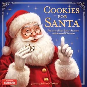 Immagine del venditore per Cookies for Santa: The Story of How Santa's Favorite Cookie Saved Christmas (Hardback or Cased Book) venduto da BargainBookStores