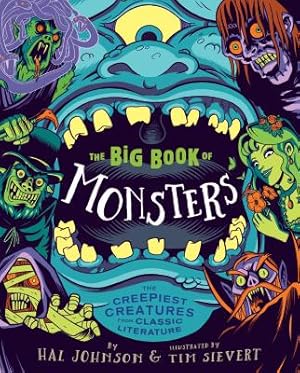 Bild des Verkufers fr The Big Book of Monsters: The Creepiest Creatures from Classic Literature (Hardback or Cased Book) zum Verkauf von BargainBookStores