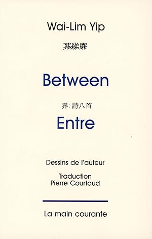 Seller image for Between/Entre for sale by Bagatelle Books, IOBA