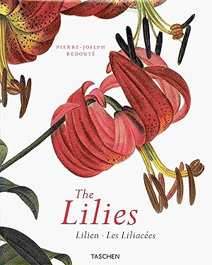 Imagen del vendedor de The Lilies / Lilien / Les Liliaces. a la venta por Antiquariat Bernhardt