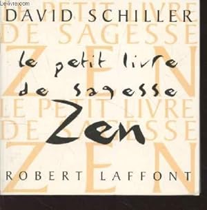 Bild des Verkufers fr Le petit livre de sagesse Zen zum Verkauf von Le-Livre