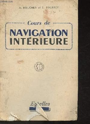 Bild des Verkufers fr Cours de navigation intrieure zum Verkauf von Le-Livre