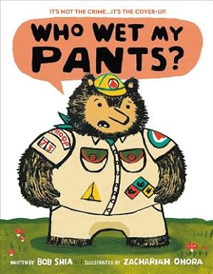 Seller image for Who Wet My Pants? (Hardback or Cased Book) for sale by BargainBookStores