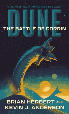Image du vendeur pour Dune: The Battle of Corrin: Book Three of the Legends of Dune Trilogy (Paperback or Softback) mis en vente par BargainBookStores