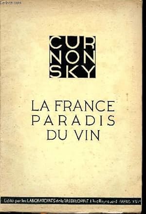 Bild des Verkufers fr La France paradis du vin zum Verkauf von Le-Livre