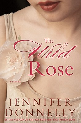 Seller image for The Wild Rose (Hardback or Cased Book) for sale by BargainBookStores