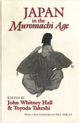 Bild des Verkufers fr Japan in the Muromachi Age (Paperback or Softback) zum Verkauf von BargainBookStores