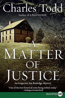 Imagen del vendedor de A Matter of Justice: An Inspector Ian Rutledge Mystery (Paperback or Softback) a la venta por BargainBookStores