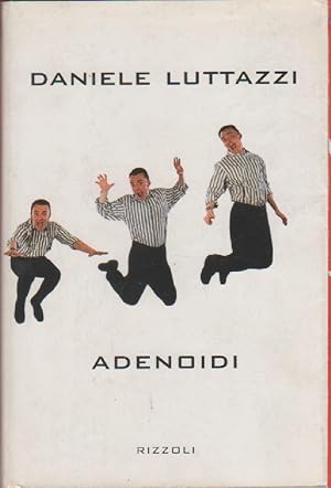 Seller image for Adenoidi - Daniele Luttazzi for sale by libreria biblos