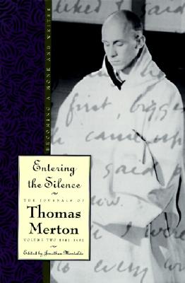 Seller image for Entering the Silence: Becoming a Monk and a Writer (Paperback or Softback) for sale by BargainBookStores