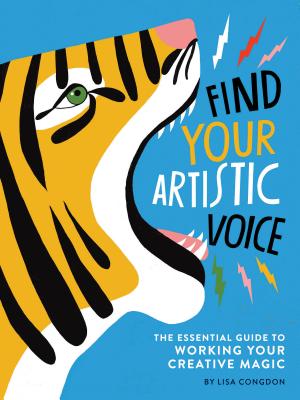 Seller image for Find Your Artistic Voice: The Essential Guide to Working Your Creative Magic (Paperback or Softback) for sale by BargainBookStores