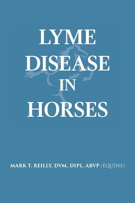 Imagen del vendedor de Lyme Disease In Horses (Paperback or Softback) a la venta por BargainBookStores