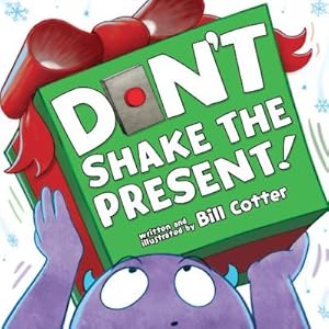 Imagen del vendedor de Don't Shake the Present! (Board Book) a la venta por BargainBookStores