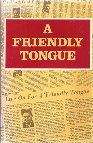 Seller image for A Friendly Tongue for sale by Auldfarran Books, IOBA