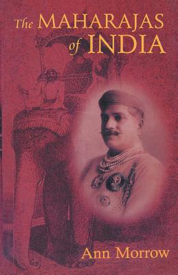 Seller image for The Maharajas of India (Paperback or Softback) for sale by BargainBookStores