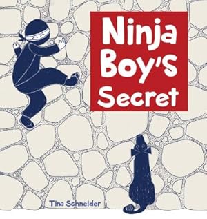 Seller image for Ninja Boy's Secret (Hardback or Cased Book) for sale by BargainBookStores