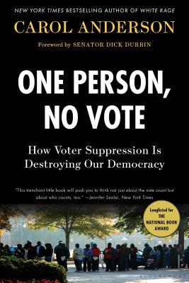 Bild des Verkufers fr One Person, No Vote: How Voter Suppression Is Destroying Our Democracy (Paperback or Softback) zum Verkauf von BargainBookStores