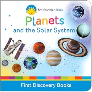 Seller image for Planets and the Solar System: First Discovery Books (Board Book) for sale by BargainBookStores