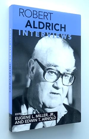 Seller image for Robert Aldrich Interviews (Conversations with Filmmakers) (Conversations with Filmmakers (Paperback)) for sale by Roger Godden