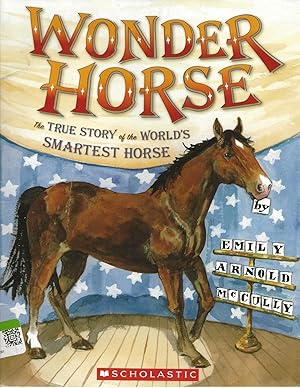 Seller image for Wonder Horse The True Story of the World's Smartest Horse for sale by TuosistBook