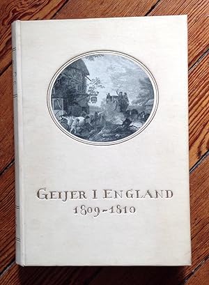 Geijer i England 1809-1810. En biografisk studie på grundvalen af bref och dagboksanteckningar.