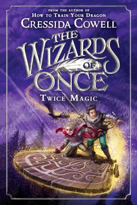 Seller image for The Wizards of Once: Twice Magic (Paperback or Softback) for sale by BargainBookStores