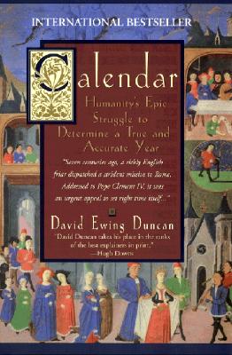 Seller image for Calendar:: Humanity's Epic Struggle to Determine a True and Accurate Year (Paperback or Softback) for sale by BargainBookStores