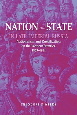 Bild des Verkufers fr Nation and State in Late Imperial Russia (Paperback or Softback) zum Verkauf von BargainBookStores