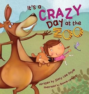 Seller image for It's a Crazy Day at the Zoo (Hardback or Cased Book) for sale by BargainBookStores