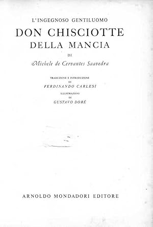 Immagine del venditore per INGEGNOSO GENTILUOMO DON CHISCIOTTE DELLA MANCIA (L') venduto da Libreria Neapolis di Cirillo Annamaria