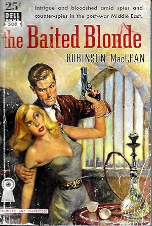 THE BAITED BLONDE (Dell Mapback #508)