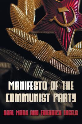 Imagen del vendedor de Manifesto of the Communist Party - The Communist Manifesto (Paperback or Softback) a la venta por BargainBookStores