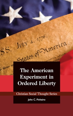 Image du vendeur pour The American Experiment in Ordered Liberty (Paperback or Softback) mis en vente par BargainBookStores