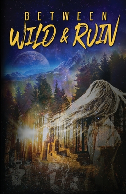 Seller image for Between Wild and Ruin (Paperback or Softback) for sale by BargainBookStores