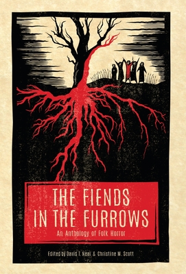 Image du vendeur pour The Fiends in the Furrows: An Anthology of Folk Horror (Hardback or Cased Book) mis en vente par BargainBookStores