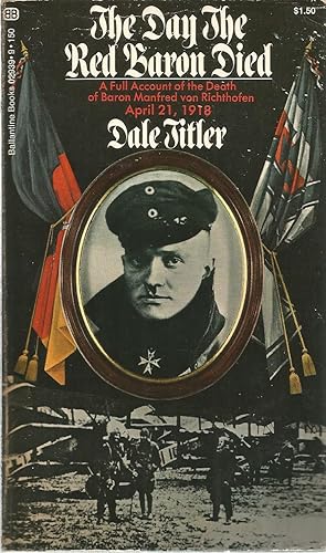 Seller image for The Day The Red Baron Died for sale by The Book Junction