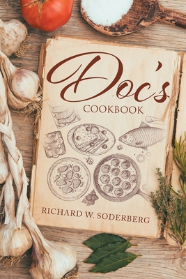 Image du vendeur pour Doc's Cookbook (Paperback or Softback) mis en vente par BargainBookStores