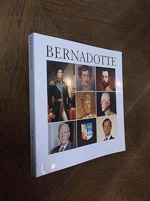 The Bernadottes: Thier Political and Cultural Achievements