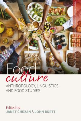 Seller image for Food Culture: Anthropology, Linguistics and Food Studies (Paperback or Softback) for sale by BargainBookStores