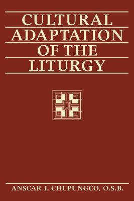 Imagen del vendedor de Cultural Adaptation of the Liturgy (Paperback or Softback) a la venta por BargainBookStores