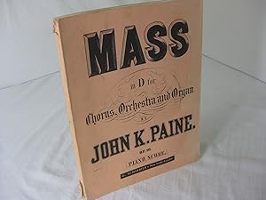 MASS IN D for Chorus, Orchestra and Organ, Op.10: PIANO-VOCAL SCORE