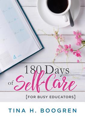 Seller image for 180 Days of Self-Care for Busy Educators: (a 36-Week Plan of Low-Cost Self-Care for Teachers and Educators) (Paperback or Softback) for sale by BargainBookStores