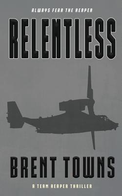 Immagine del venditore per Relentless: A Team Reaper Thriller (Paperback or Softback) venduto da BargainBookStores