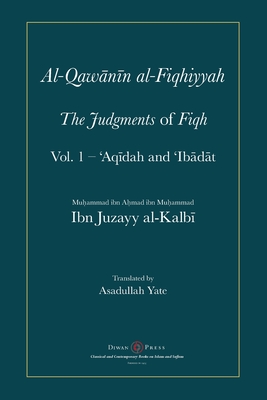 Seller image for Al-Qawanin al-Fiqhiyyah: The Judgments of Fiqh (Paperback or Softback) for sale by BargainBookStores