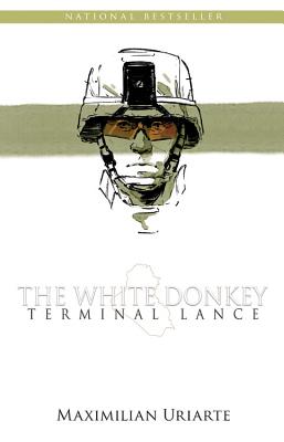 Seller image for The White Donkey: Terminal Lance (Hardback or Cased Book) for sale by BargainBookStores