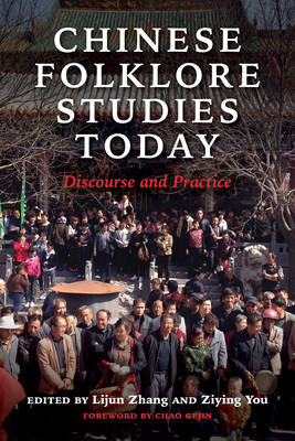 Seller image for Chinese Folklore Studies Today: Discourse and Practice (Paperback or Softback) for sale by BargainBookStores